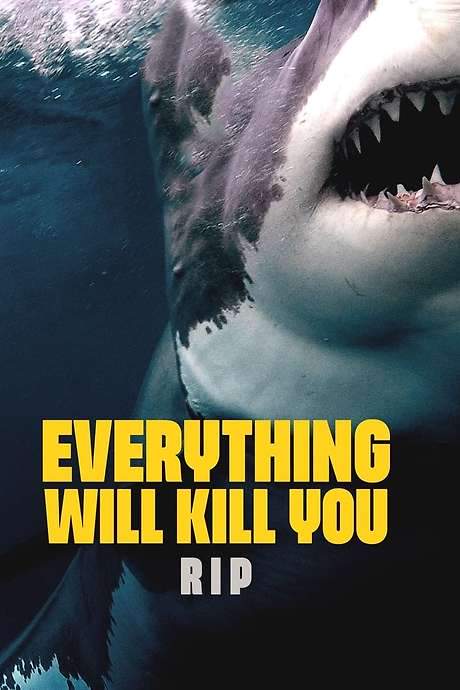 Inspired by Jaws, Deep Blue Sea and The Shallows, this shark‑attack thriller follows a group swept out to sea by a rip tide only to find a hungry great‑white blocking their path back to shore. It is an episode of the Everything Will Kill You series by Goodboy Media, showcasing Australian animal attacks as species hunt victims in Australian scenery.